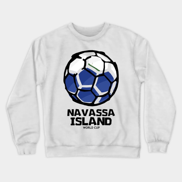 Navassa Island Football Country Flag Crewneck Sweatshirt by KewaleeTee